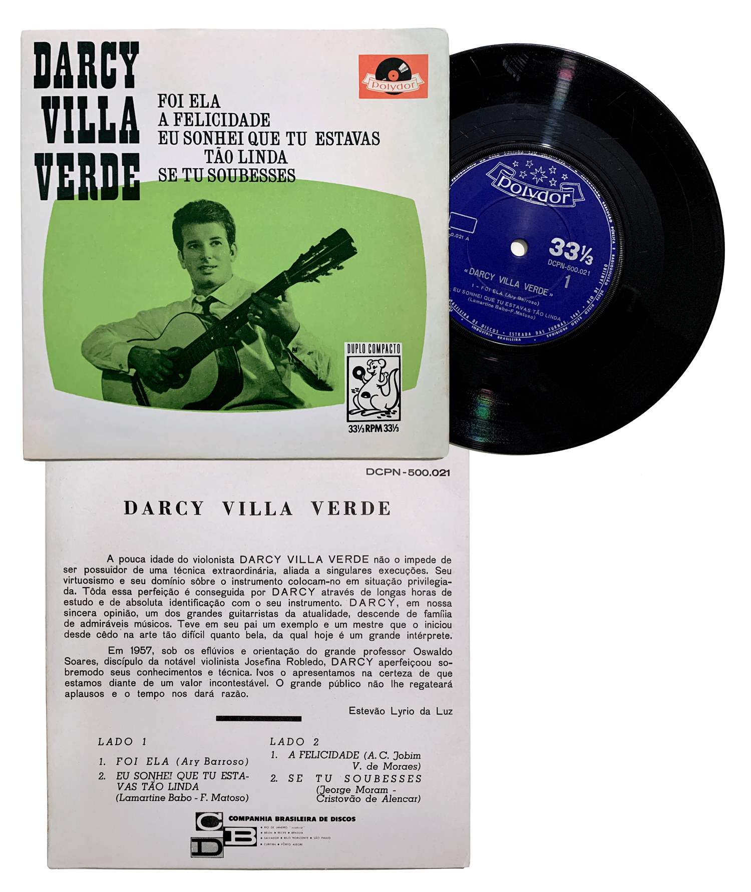 Apesar de Darcy Villa Verde ter se consagrado internacionalmente como violonista clássico, sua única gravação é este compacto duplo de músicas populares, gravado em 1965, material este, fruto de seu berço e formação ao longo de 20 anos tocando com as maiores expressões do samba, do choro, da bossa-nova.